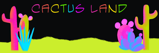 Cactus Land