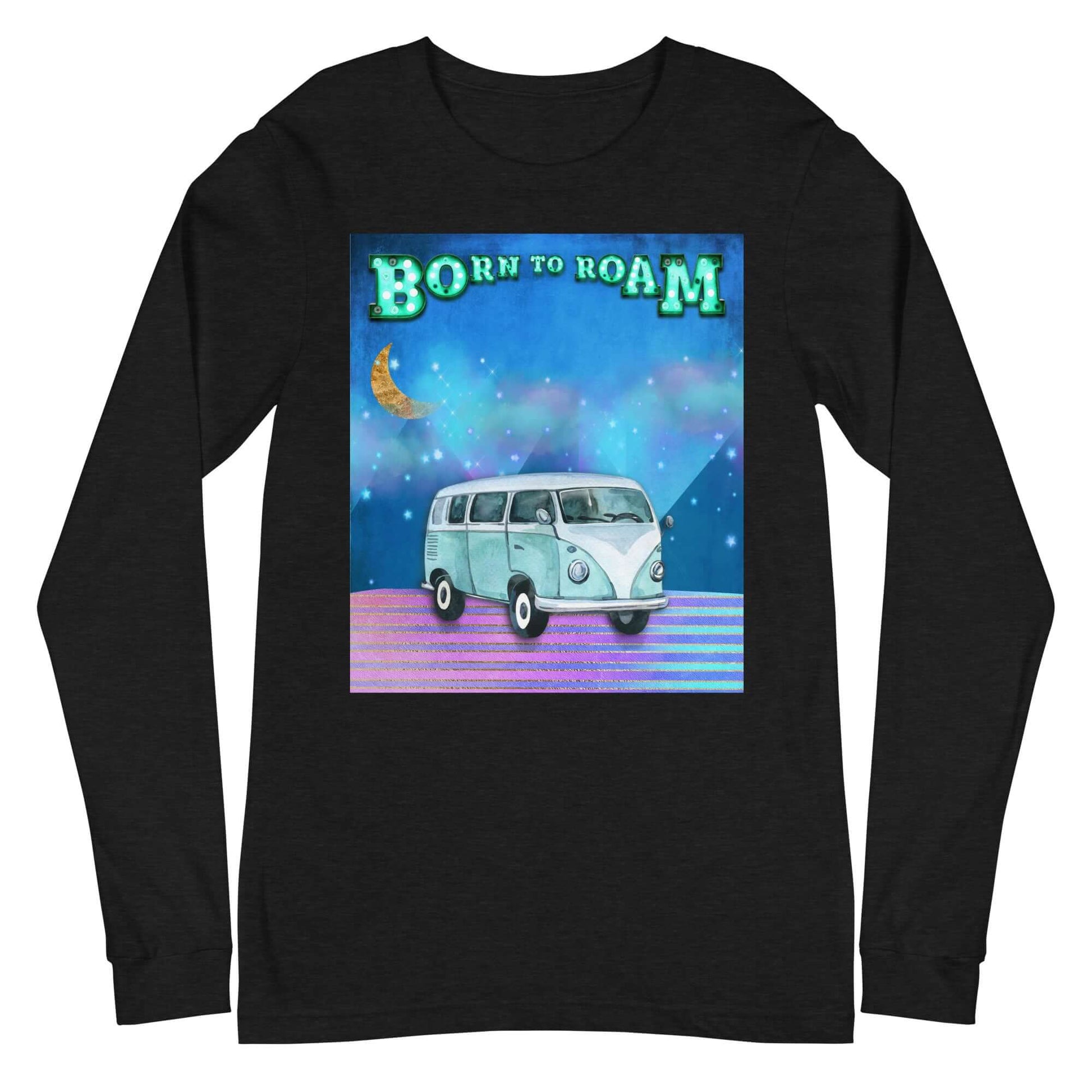 Blue Camper Van Against Blue and Purple Mountains with Moon, Clouds and Stars with “Born to Roam” Marquee Letters Unisex Long Sleeve Tee in Black