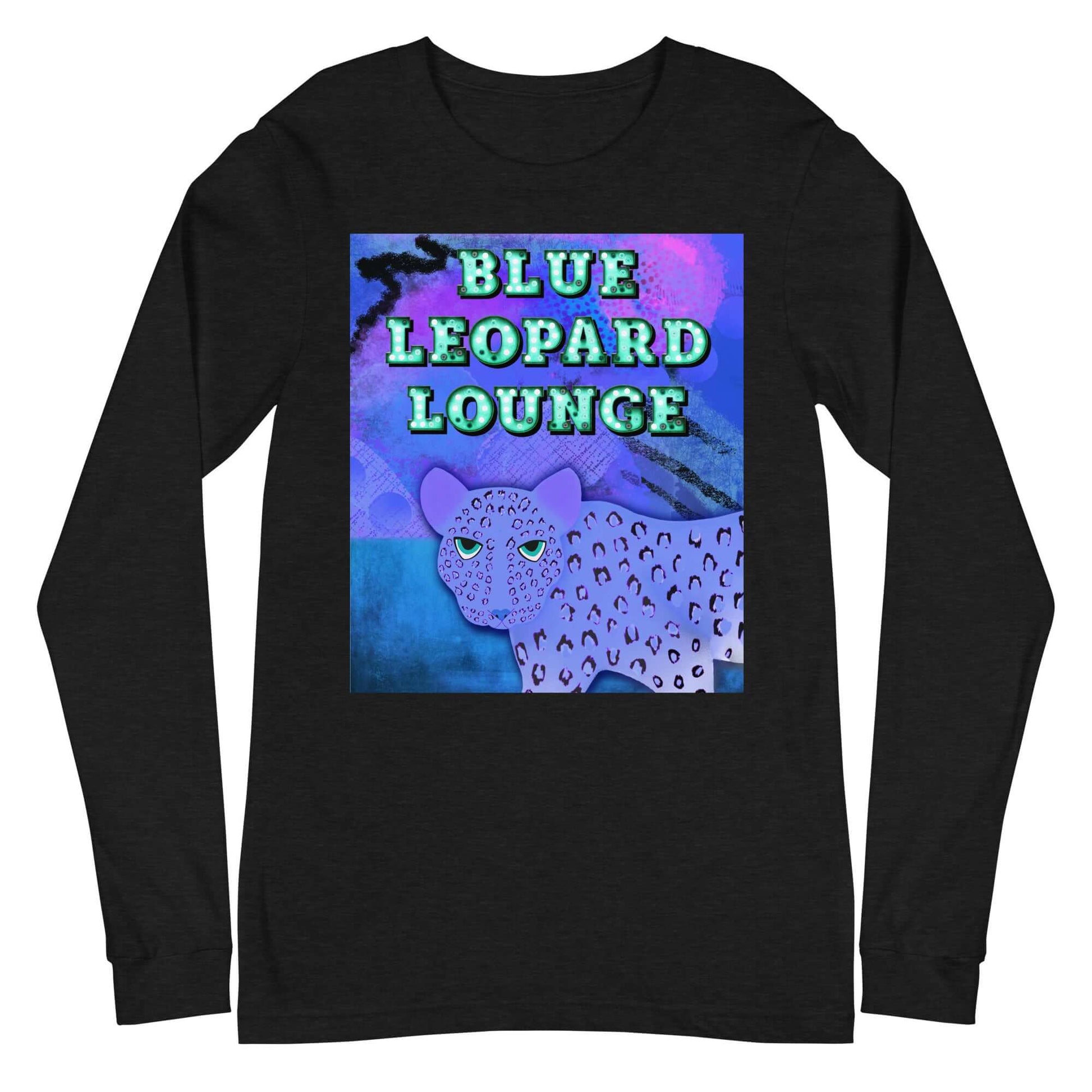 Purple Leopard on Blue and Purple Abstract Background with “Blue Leopard Lounge” Marquee Letters Unisex Long Sleeve Tee in Black