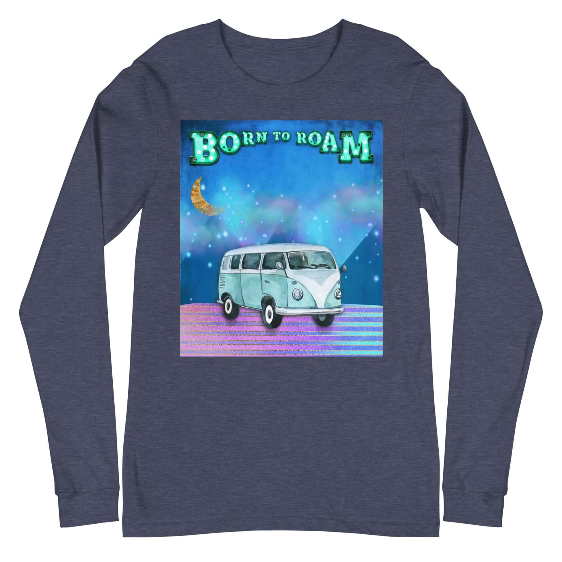Blue Camper Van Against Blue and Purple Mountains with Moon, Clouds and Stars with “Born to Roam” Marquee Letters Unisex Long Sleeve Tee in Heather Navy